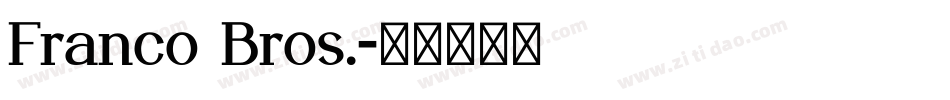 Franco Bros.字体转换